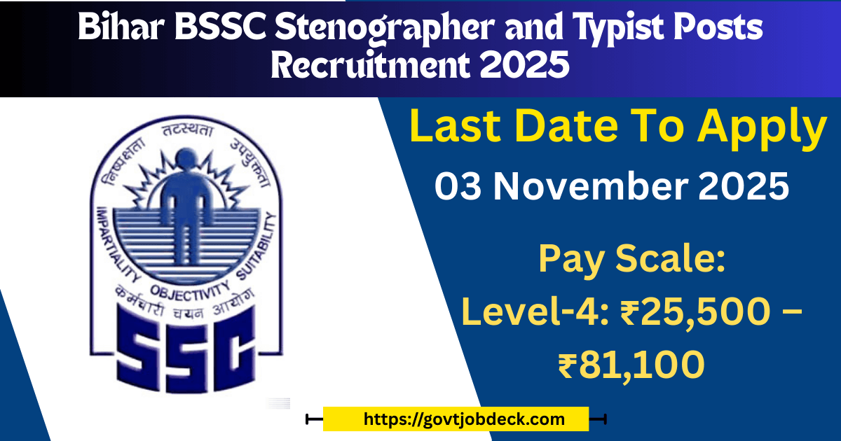 Bihar-BSSC-Stenographer-and-Typist-Posts-Recruitment-2025