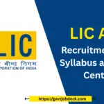 LIC-AAO-Recruitment-2025-Syllabus-and-Exam-Centres