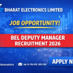 BEL Deputy Manager Recruitment 2026