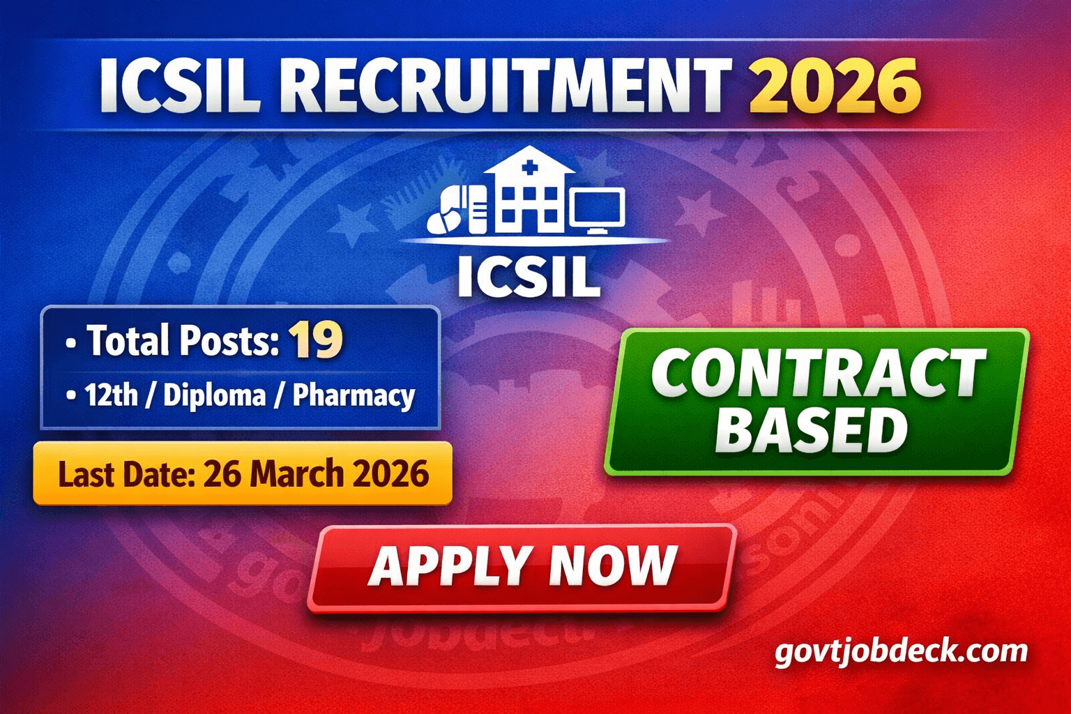 ICSIL Recruitment 2026 govtjobdeck