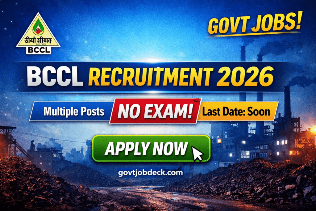 BCCL Departmental Selection Recruitment 2026 govtjobdeck