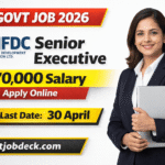 NFDC Senior Finance Executive Recruitment 2026