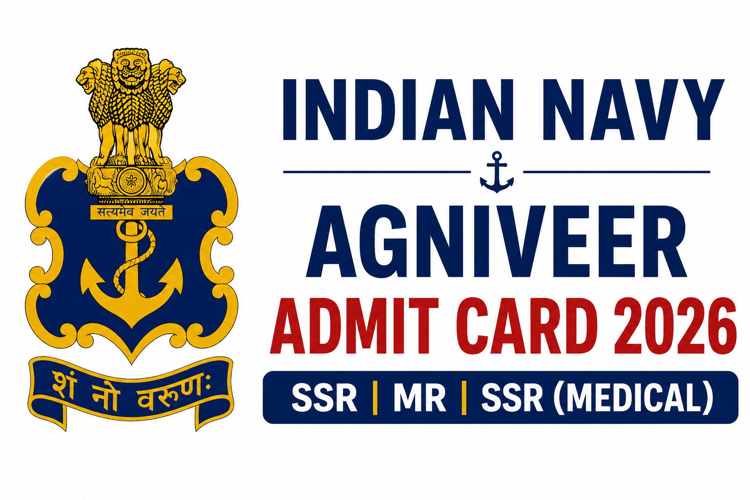Indian Navy Agniveer Admit Card 2026