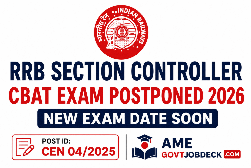 rrb-section-controller-cbat-exam-postponed-2026