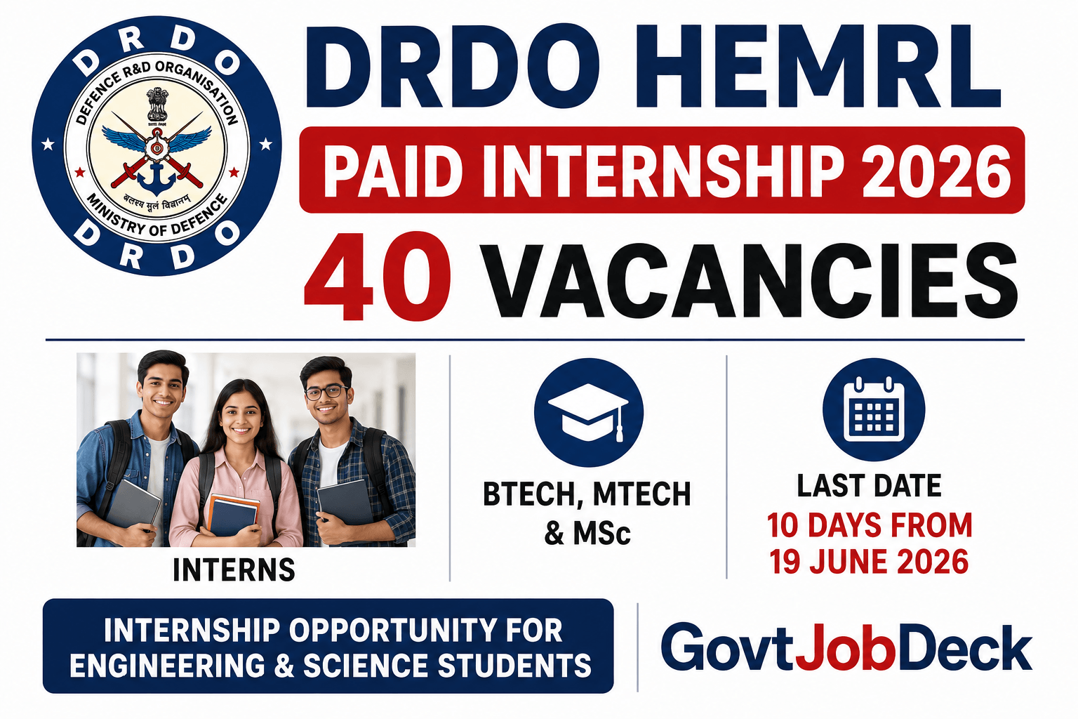 DRDO HEMRL Paid Internship 2026: 40 Vacancies for BTech, MTech & MSc Students