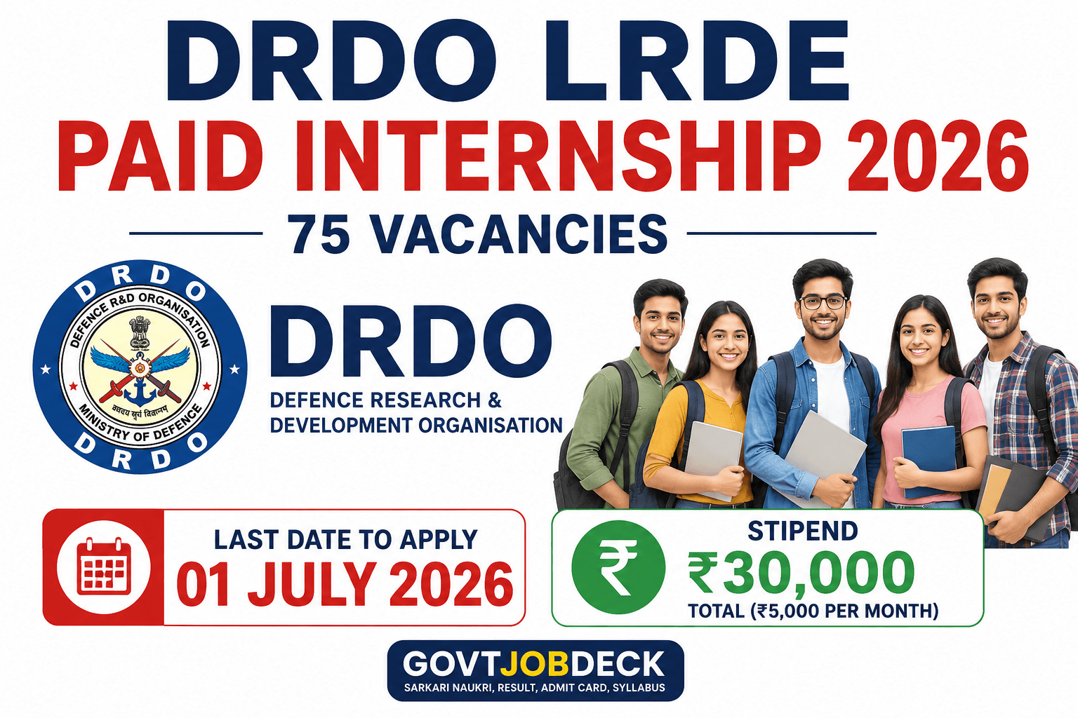 DRDO LRDE Paid Internship 2026: 75 Vacancies, ₹30,000 Stipend, Apply Before 01 July