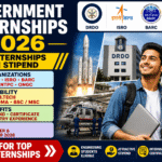 Government Internships 2026: DRDO, ISRO, BARC, HAL & PSU Internship Opportunities