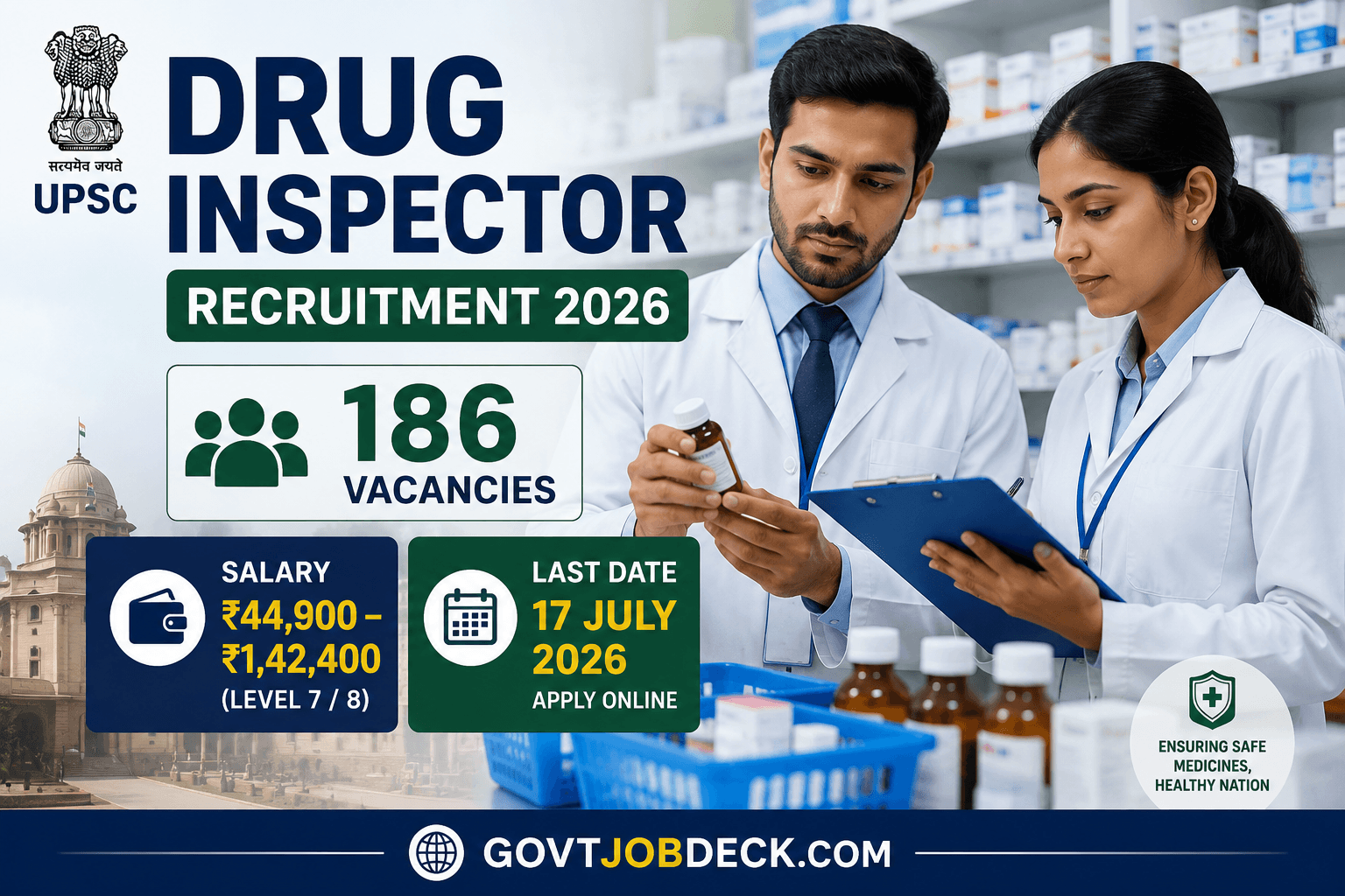 UPSC Drug Inspector Recruitment 2026 Notification Out for 186 Vacancies | Apply Online Before 17 July