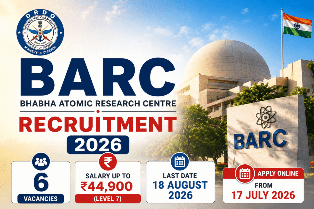 BARC Recruitment 2026: 6 Scientific Assistant Para-Medical Vacancies, Salary ₹44,900, Apply Before 18 August