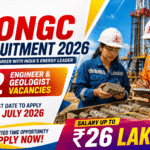 ONGC Recruitment 2026: 52 Engineer & Geologist Vacancies | Salary ₹26 Lakh CTC, Last Date 31 July ONGC Recruitment 2026: 52 Engineer & Geologist Vacancies, ₹26 Lakh Salary, Apply Before 31 July