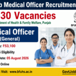 Punjab Medical Officer Recruitment 2026: 630 Posts, ₹53,100 Salary, Apply Now