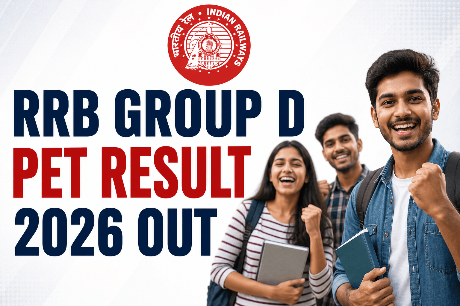 RRB Group D PET Result 2026 Out – 63,295 Shortlisted, PET 29 July to 1 August, Check Roll Number Wise PDF
