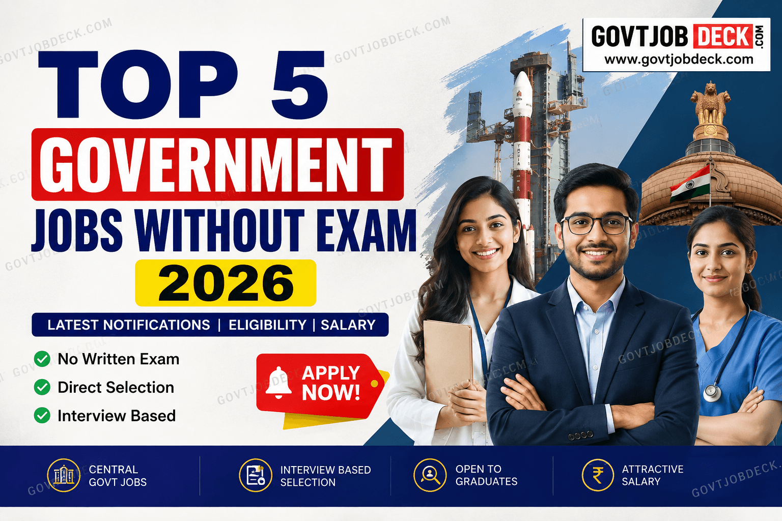 Government Jobs Without Exam 2026 – Top 5 Direct Recruitment Jobs You Can Apply Today featuring ISRO, UPSC, NTA, ESIC and AAI