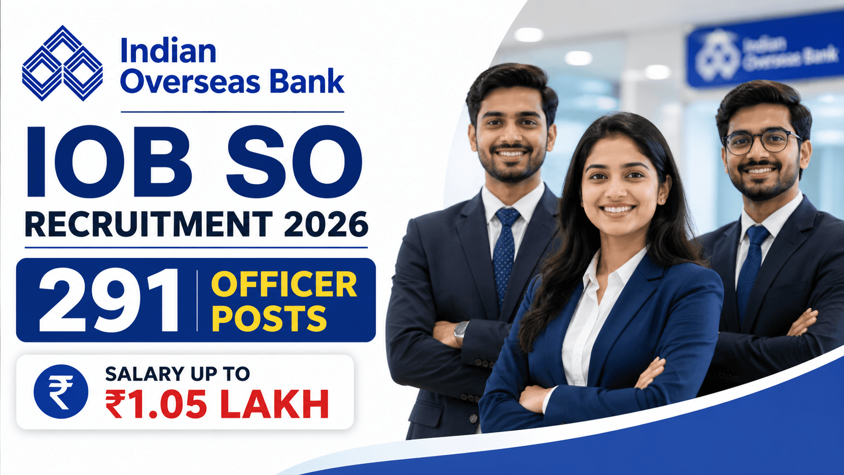 IOB SO Recruitment 2026 for 291 Officer Posts