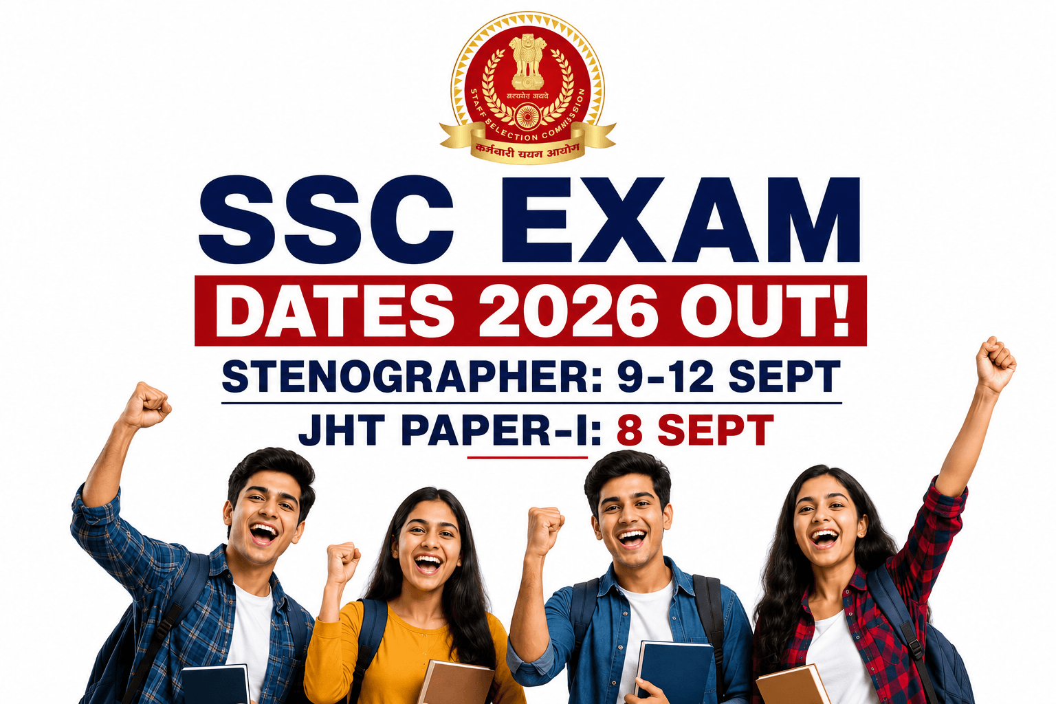 SSC Exam Dates 2026 Out: Stenographer, JHT September Schedule